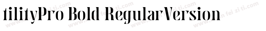 tilityPro Bold RegularVersion 7504字体转换
